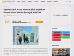 Spesial April, Astra Motor Kalbar Hadirkan Promo Motor Honda Bertajuk KARTINI