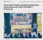 Astra Motor Kalbar edukasi keselamatan berkendara saat MPLS di SMKN 7 Pontianak