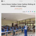Astra Motor Kalbar Gelar Safety Riding di SMAN 4 Kubu Raya