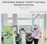 Astra Motor Kalimantan Barat Hadirkan “JULIET” Juli Extra