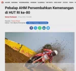 Pebalap AHM Persembahkan Kemenangan di HUT RI ke-80