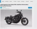 AHM Segarkan New Rebel 1100, Hadirkan Warna Baru Bernuansa Premium